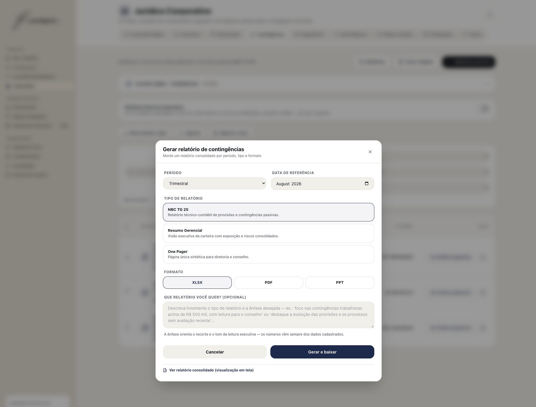 Modal de geração de relatório de contingências, com período, tipo de relatório (NBC TG 25, Resumo Gerencial, One Pager) e formato XLSX, PDF ou PPT.